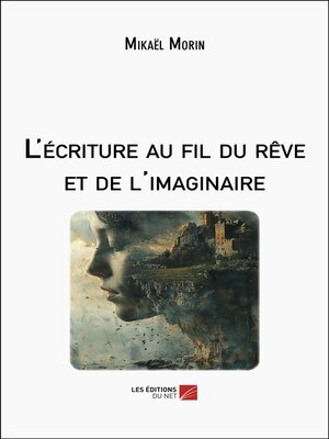 cover image of L'écriture au fil du rêve et de l'imaginaire